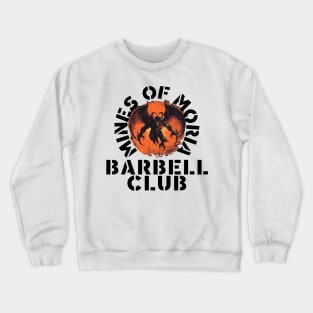 Mines of Moria Barbell Club Crewneck Sweatshirt
